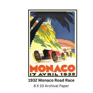 1932 Monaco Grand Prix Road Race Poster  8 X 10 UNFRAMED